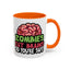 Humor Mug - Zombies Eat Brains