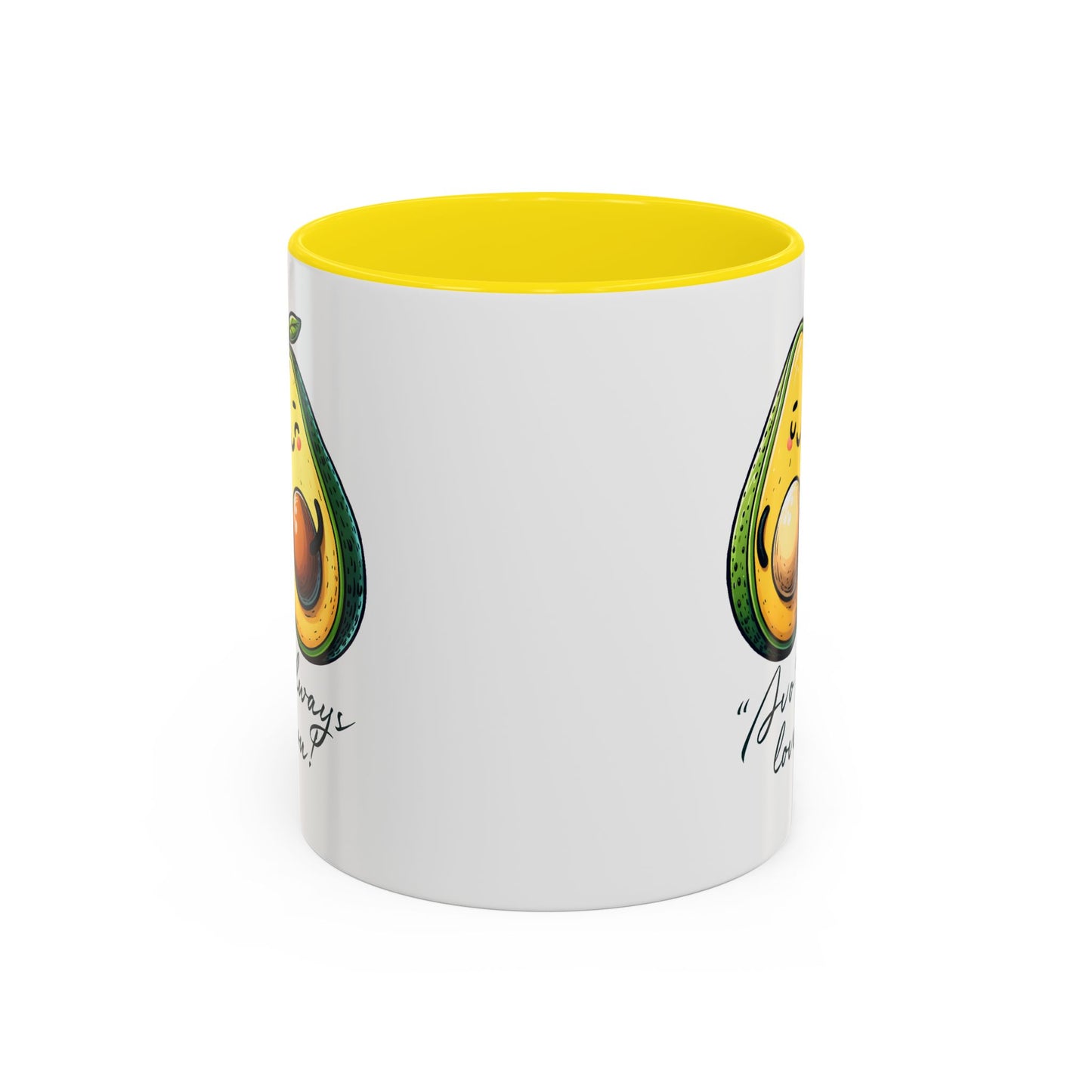 Valentine's Day Mug - Avo Always Love You