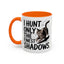 Animal Mug - I Only Hunt The Finest Shadows