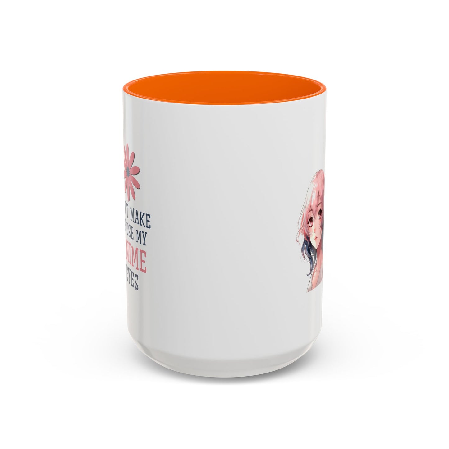 Humor Mug - Don't Make Me Use My Anime Eyes
