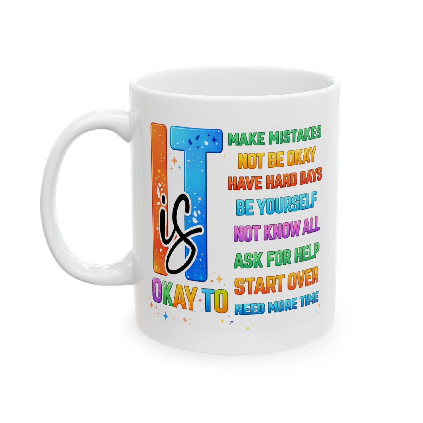 Wellness Mug - It's Ok To Make Mistakes